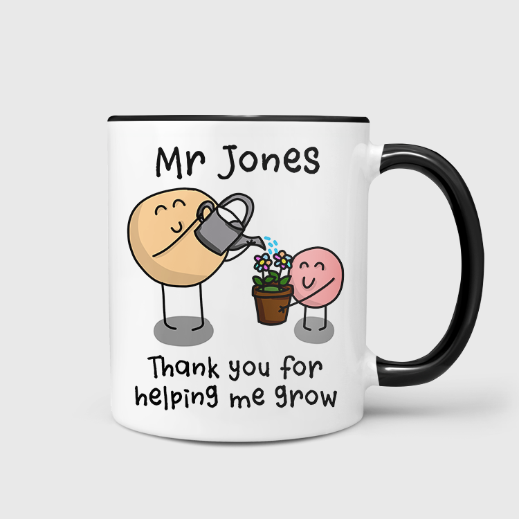 Thank You For Helping Me Grow Mug