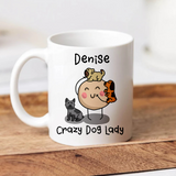 Crazy Dog Lady Mug