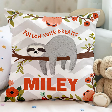 Personalised Sloth Follow Your Dreams Cushion - Kids Custom Pillow